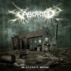 ABORTED: The Archaic Abattoir (CD, +bonus)