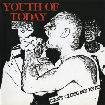 YOUTH OF TODAY: Can't Close My Eyes (CD)