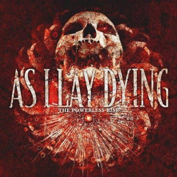 AS I LAY DYING: The Powerless Rise (CD)