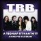 TRB: A tegnap itthagyott / A King For Yesterday (2CD