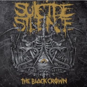 SUICIDE SILENCE: The Black Crown (CD)
