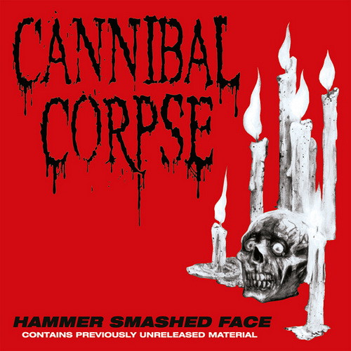 CANNIBAL CORPSE: Hammer Smashed Face (CD)