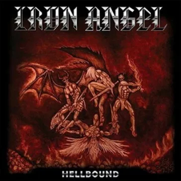 IRON ANGEL: Hellbound (CD)