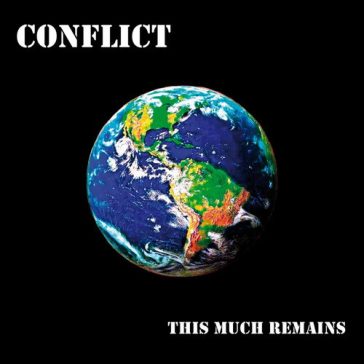CONFLICT: This Much Remains (LP)