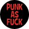 PUNK AS FUCK(jelvény, 2,5 cm) 