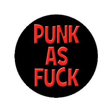 PUNK AS FUCK (nagy jelvény, 3,7 cm)