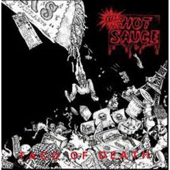 EXTRA HOT SAUCE: Taco Of Death (CD)