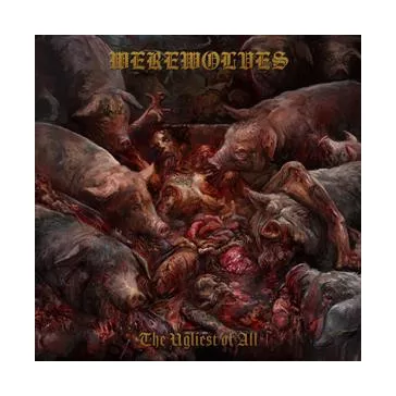 WEREWOLVES: The Ugliest Of All (CD)