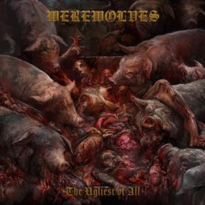 WEREWOLVES: The Ugliest Of All (CD)