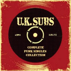 UK SUBS: Complete Punk Singles Collection (2CD
