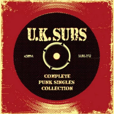 UK SUBS: Complete Punk Singles Collection (2CD