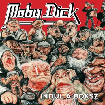 MOBY DICK: Indul a boksz (CD, újrakiadás)