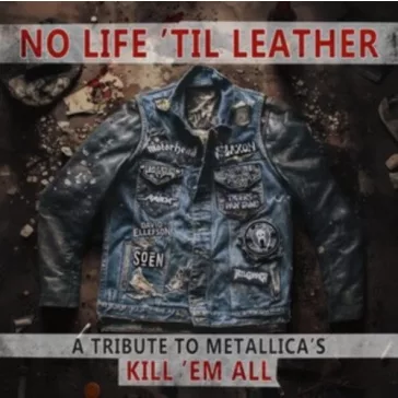 METALLICA-TRIBUTE: No Life 'til Leather (CD)