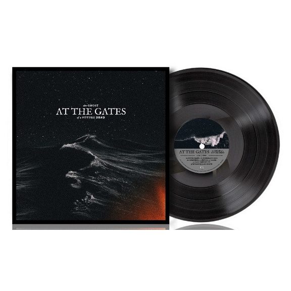 AT THE GATES: The Ghost Of A Future Dead (LP) AT THE GATES: The Ghost Of A Future Dead (LP)