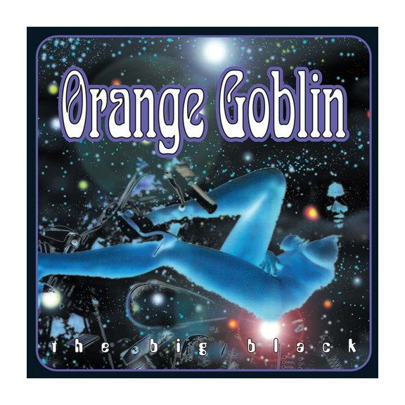 ORANGE GOBLIN: The Big Black (CD) ORANGE GOBLIN: The Big Black (CD)
