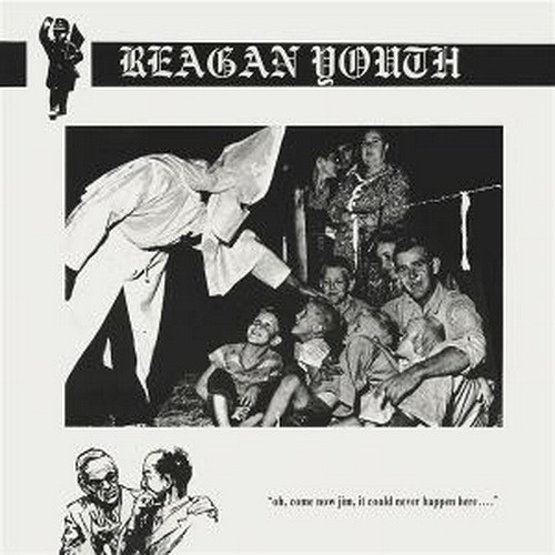 REAGAN YOUTH: Youth Anthems For The New Order (CD)