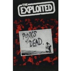 EXPLOITED: Punks Not Dead (MC, műsoros kazetta)