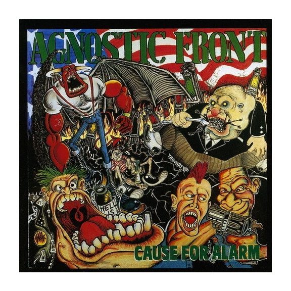 AGNOSTIC FRONT: Cause For Alarm (CD) AGNOSTIC FRONT: Cause For Alarm (CD)