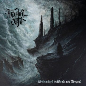 ARCHAIC OATH: Determined To Death And Beyond (CD)