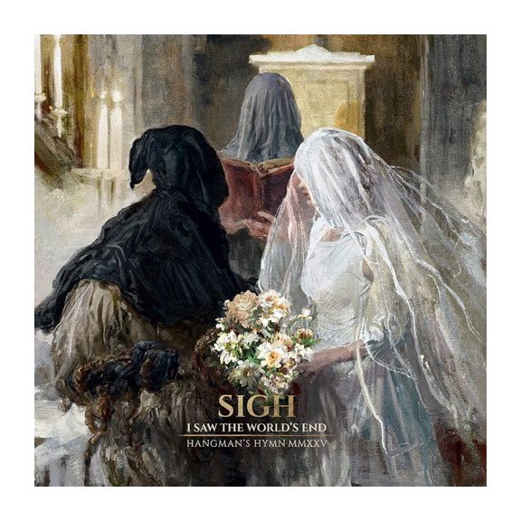 SIGH: I Saw the World's End - Hangman's Hymn MMXXV (CD) SIGH: I Saw the World's End - Hangman's Hymn MMXXV (CD)