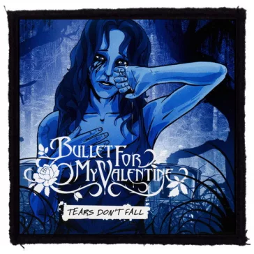  BULLET FOR MY V.: Tears Don't Fall (9,5 cm x 9,5 cm) (felvarró)