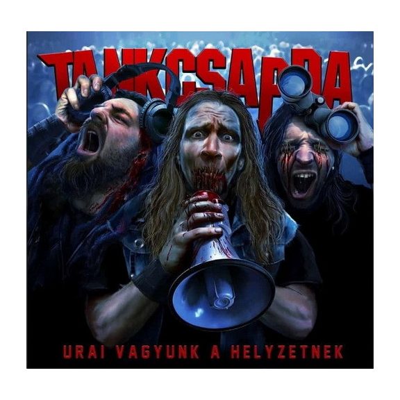 TANKCSAPDA: Urai vagyunk a helyzetnek (CD) TANKCSAPDA: Urai vagyunk a helyzetnek (CD)