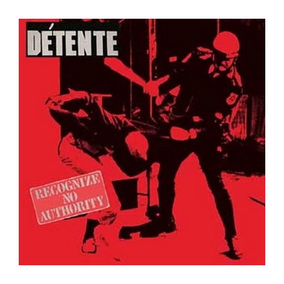 DÉTENTE: Recognize No Authority (CD) DÉTENTE: Recognize No Authority (CD)