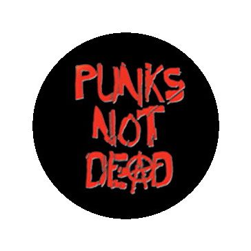 PUNKS NOT DEAD (3,7 cm) (nagy jelvény, 3,7 cm)
