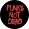 PUNKS NOT DEAD (3,7 cm) (nagy jelvény, 3,7 cm)